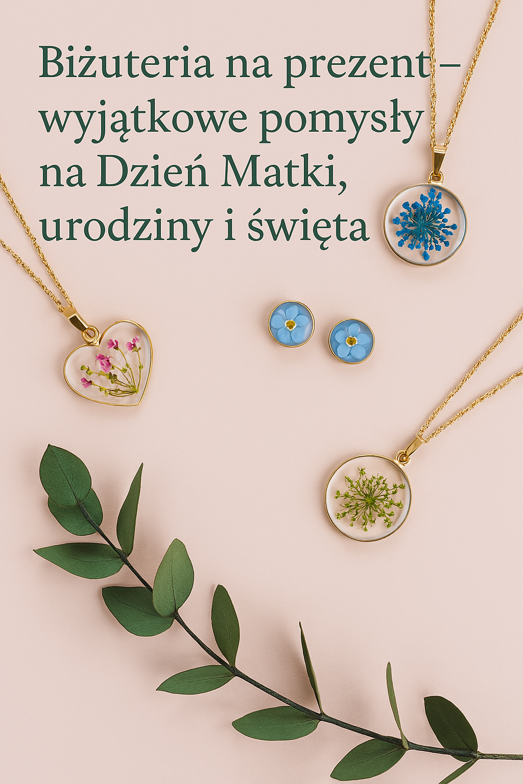 🎁 Biżuteria na prezent – co wybrać na Dzień Matki, urodziny lub święta?